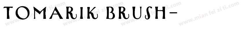 Tomarik Brush字体转换
